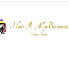Hair Is My Business Unisex Salon
